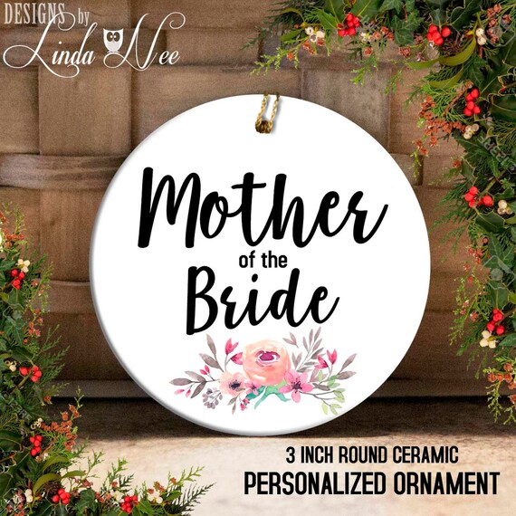 Mother of the Bride Ornament, Wedding Christmas Ornament Wedding