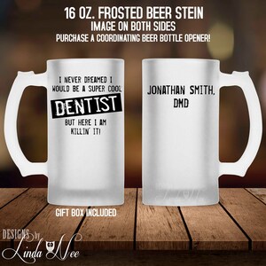 Dentist Gift for Dentist Beer Mug DDS Dmd Dentistry Dental Beer Mug Dentist Graduation Gift Funny Dentist Mug Beer Mug Personalized MPH479