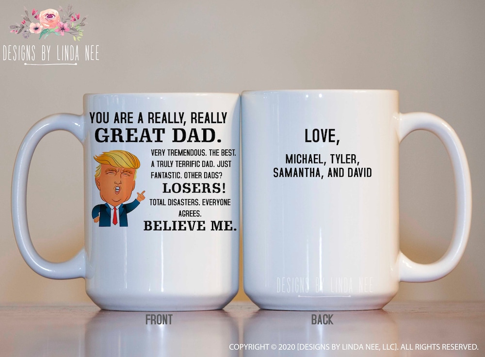Personalized Trump Father'S Day Mug, Fathers Day Gift, Trump Fathers Day Gift, Funny Trump Mug, Donald Trump Mug, Gift For Dad Mph662 Realtorgift