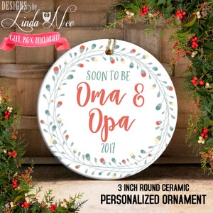 Pregnancy Reveal Christmas Ornament, Soon to Be Oma & Opa, Personalized Pregnancy Announcement Gift for Mom and Dad, Gift for Oma Opa OCH153