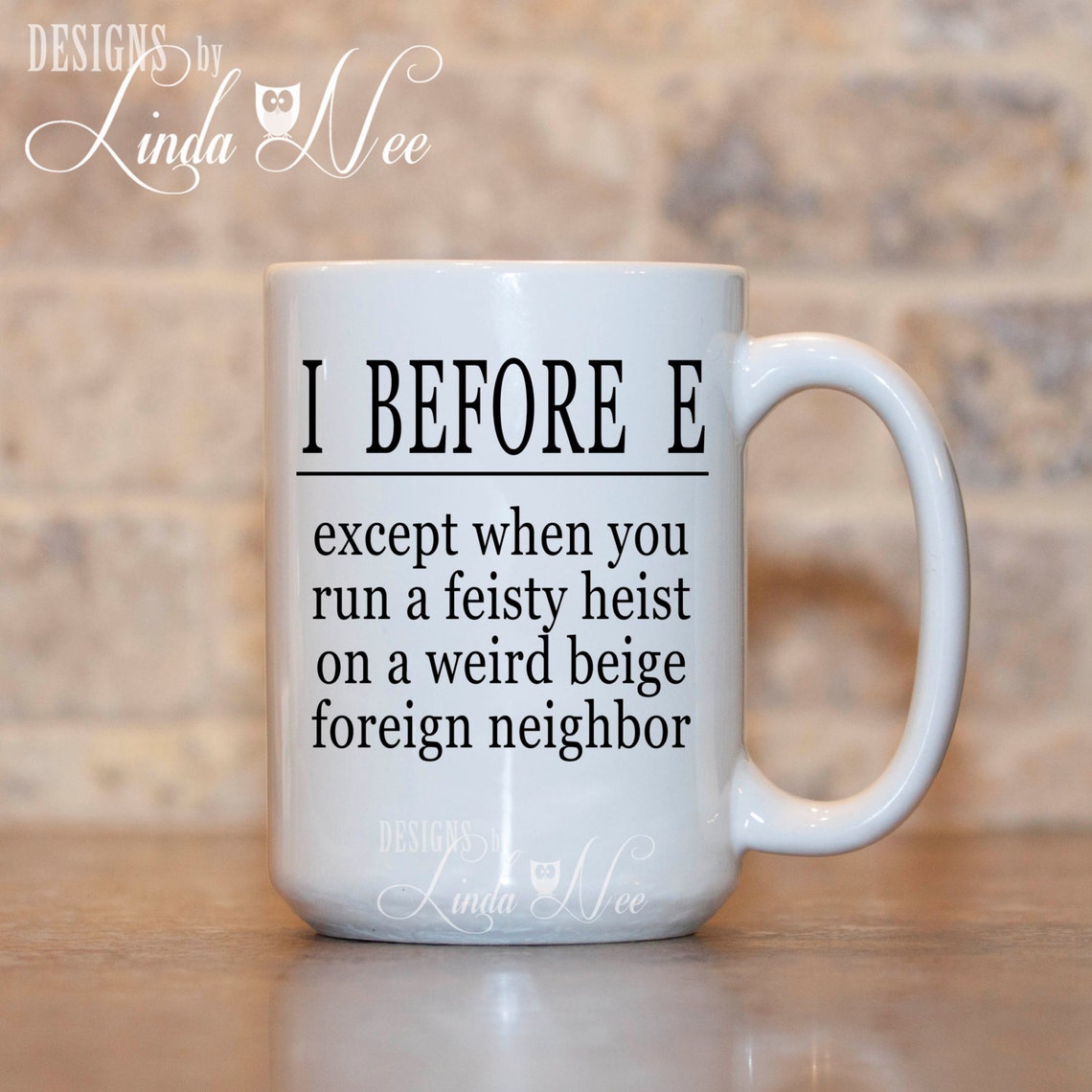 I before E Mug Grammar Coffee Mug Funny Grammar Mug Funny Etsy