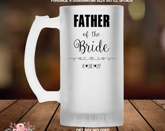Father of the Bride Gift Father of the Bride Beer Mug Personalized Beer Mug Wedding Thank You Beer Glass Gift for Dad Beer Stein MPH054