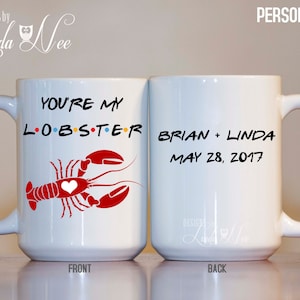 Jesteś moim homarem Personalizowany kubek, prezent dla męża żony dziewczyny chłopaka, prezent dla fanów FRIENDS, Phoebe Buffay, spersonalizowane imię data MPH8