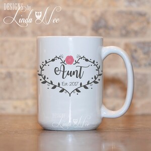 Baby Reveal Aunt Mug, Aunt Established Mug, Baby Reveal Mug, Pregnancy Announcement Mug, Aunt Est Gift for Sister, New Baby, New Aunt MPH182