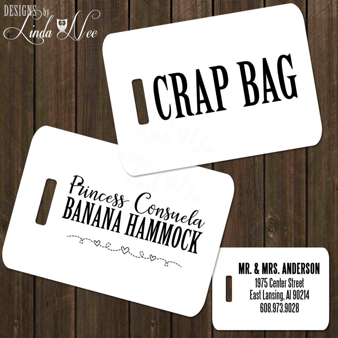 Princess Consuela Banana Hammock and Crap Bag Pair of Luggage Tags, FRIENDS TV Show Quote