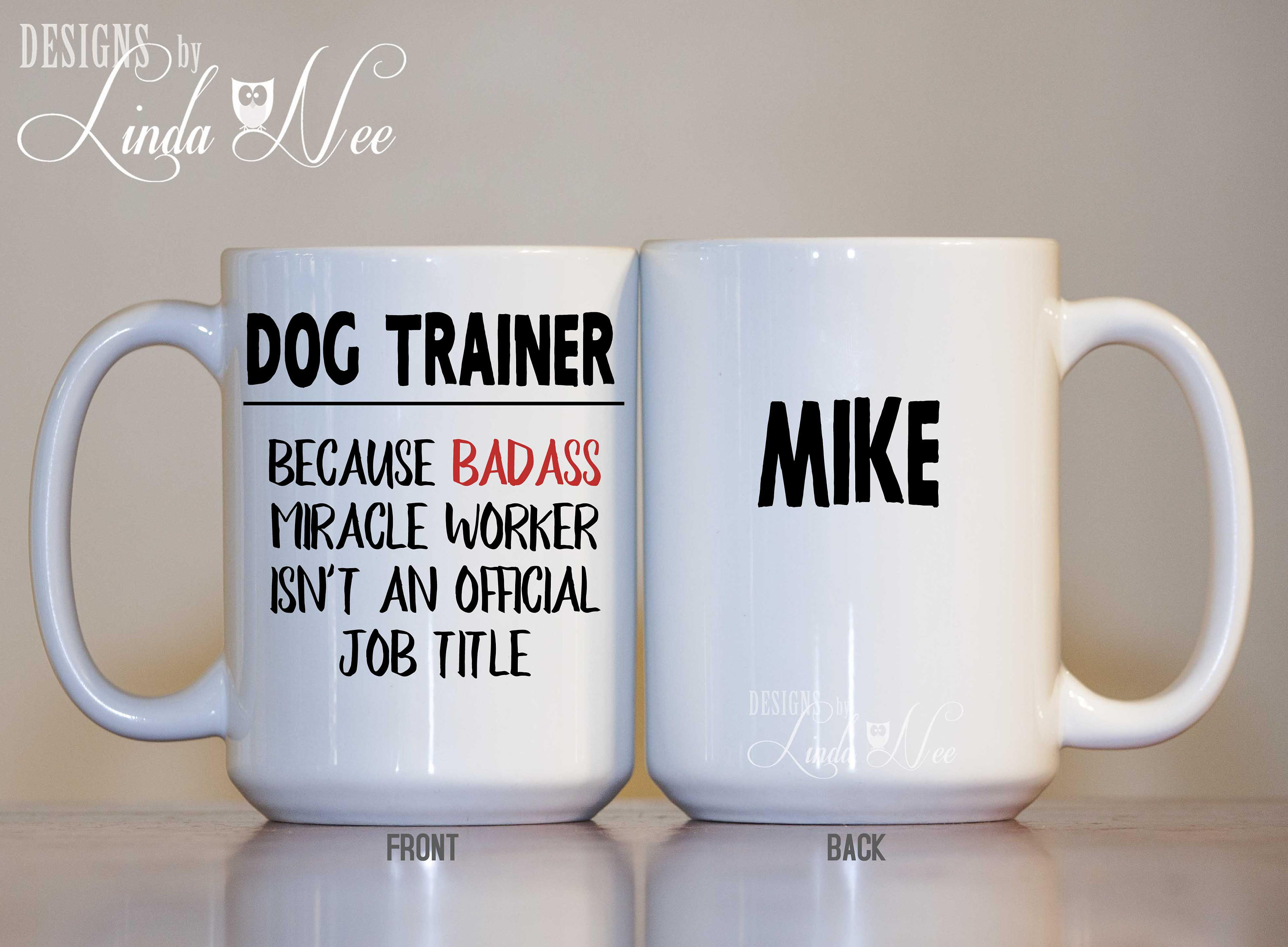 Personalized Dog Trainer Mug Gift for Dog Trainers Funny Dog Etsy