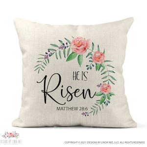 He Is Risen Pillow, Christian Easter Pillow Cover, Bible Verse Pillow Cover, Christian Pillows, Matthew 28:6, Religious Gifts, Floral Pillow