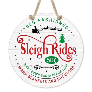 Christmas Sign, Sleigh Rides Sign, Christmas Wall Art, Kitchen Wall Sign, Porch Decor, Winter Decor, Farmhouse Sign, Door Hanger X-XMS064