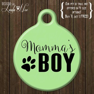 Funny Pet Tag &quot;Momma&#39;s Boy&quot; Dog Tag, Personalized Pet Tag, Pet Id, Dog Tag, Pet Tag, Pet Id, Cat Tag, Funny Tag, Pet Id Tag, Cat Id DTSA35