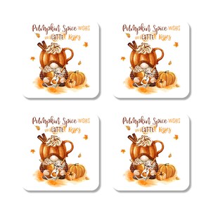Pumpkin Spice Wishes and Latte Kisses, Gnome Coasters Set of 4 Autumn Picnic Coasters, Drink Coasters, Coffee Coasters, Funny 7-FAL006