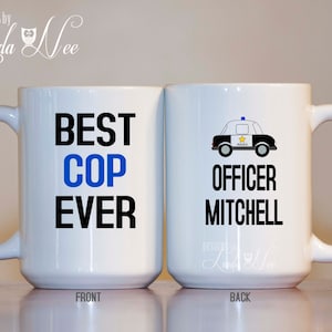 Best Cop Ever Police Officer Mug, Personalized Police Officer Mug, Police Academy Graduation, Personalized Law Enforcement Travel Mug MSA145