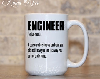 Engineer Definition Coffee Mug, Funny Engineer Mug, Mechanical Engineer Gift, Civil Engineer, Electrical Engineer,Plastic Engineer MSA182
