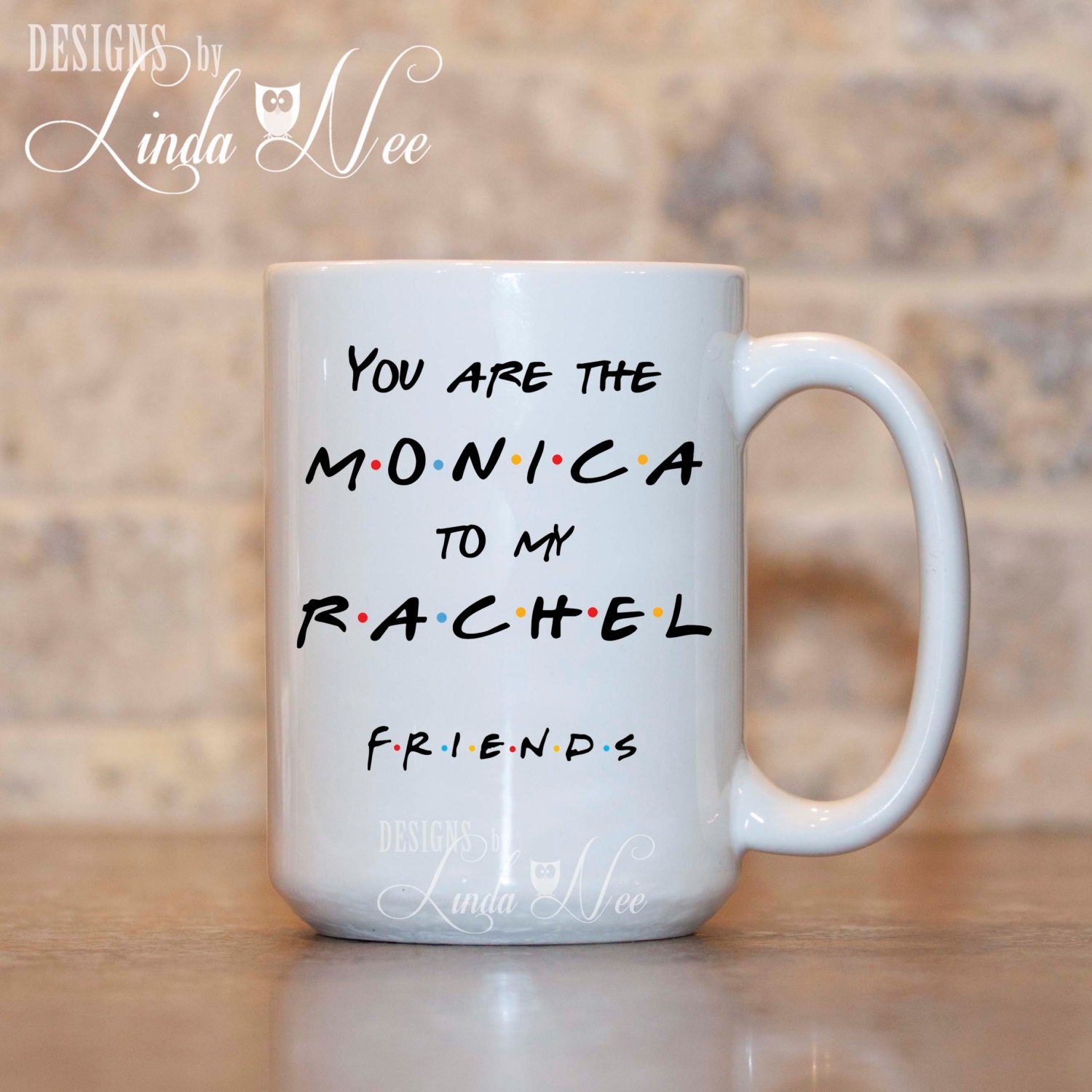 Personalised Friends tv show Gift, You r The Rachel to My Monica Friends  Plaque