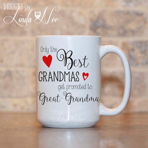 Nur die besten Omas höher gestuft, Urgroßmutter, Mimi, Nana, Grammy, Oma, Gigi, Lola Schwangerschaftansage, Baby offenbaren Geschenk Tasse MPH95