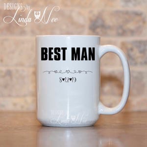 Personalized BEST MAN Mug, Wedding Mug, Custom Best Man Mug, Bachelor Party Mug, Wedding Thank You Mug, Groomsmen Gift Shot Glass MPH333