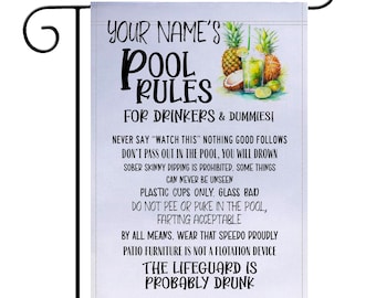 Personalized Pool Rules Flag, Poolside Bar Flag, Rules for Drinkers and Dummies, Custom Bar Decor, Lifeguard is Drunk, Do Not Pee P-SUM022