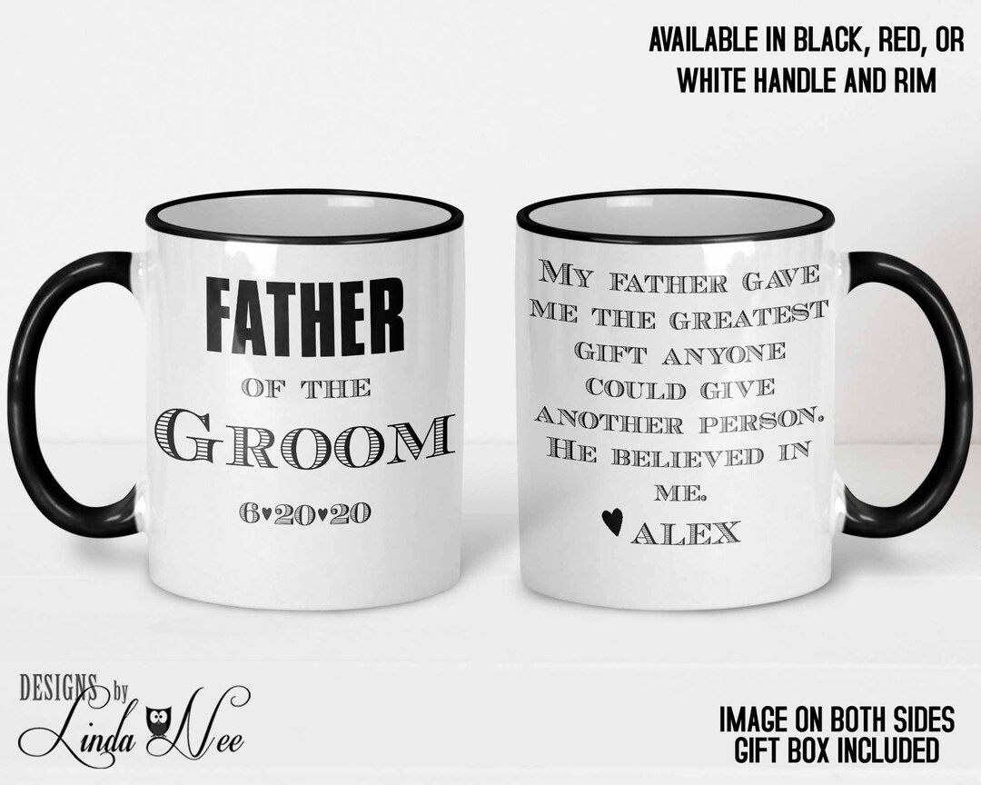 Father of the Groom Gift Wedding Gift for Dad Father of the Groom Mug Personalized Mug for
