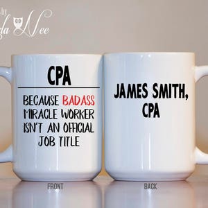 パーソナライズされた CPA コーヒーマグ、会計士へのギフト、CPA、面白い会計士ギフトマグ、大学院ギフト、ファイナンシャルプランナー CPA マグ ファイナンス MPH438