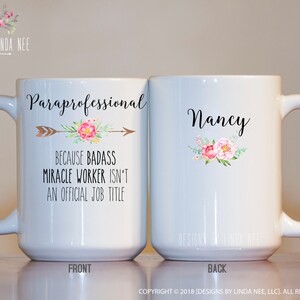 Personalized Paraprofessional Gift Paraprofessional Coffee Mug Paraprofessional Gift Ideas Graduation Gift Badass Gift MPH571