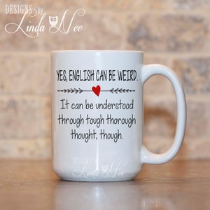 Inglés puede ser taza de café raro ~ gramática taza de café, taza Geek gracioso, gramática taza de Geek, Geek regalo Nerd taza profesor taza gramática policía MSA102
