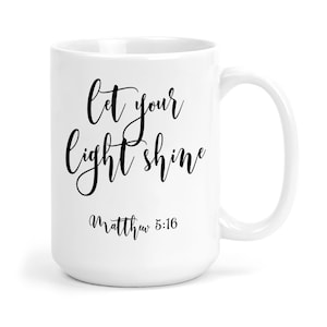 Matthäus 5:16 Tasse, Schrift Kaffeetasse, christliche Tasse für Frauen, Let Your Light Shine Geschenk, Bibel Vers Tasse, Bibel Studie Geschenk Tee C-SCR019