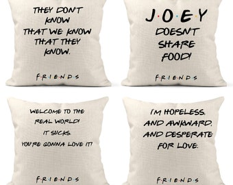 Friends TV Show Pillow, Friends TV Show Gift, Funny Tv Quote, Joey Tribbiani, Chandler Bing, Rachel Green, Best Friend Gift, Phoebe U-FRN