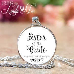 Sister of the Bride Necklace, Personalized Sister Wedding Pendant, Wedding Party Gifts, Bridal Party Gifts, Wedding Gift for Sister JPH5