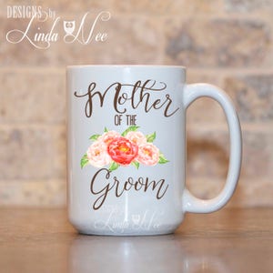 Mutter des Bräutigam-Becher, Mutter des Bräutigam-Geschenk, Mutter von dem Bräutigam, Hochzeit Becher, Kaffeebecher Hochzeitsgeschenk vom Brautgeschenk für Mama MPH414
