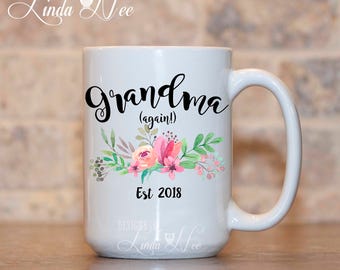 Grandma AGAIN! Gift, Grandma Mug, Grandma Est Mug, Baby Reveal Mug, Pregnancy Announcement, Baby Reveal, Grandmother Again Mug, Mimi MPH379