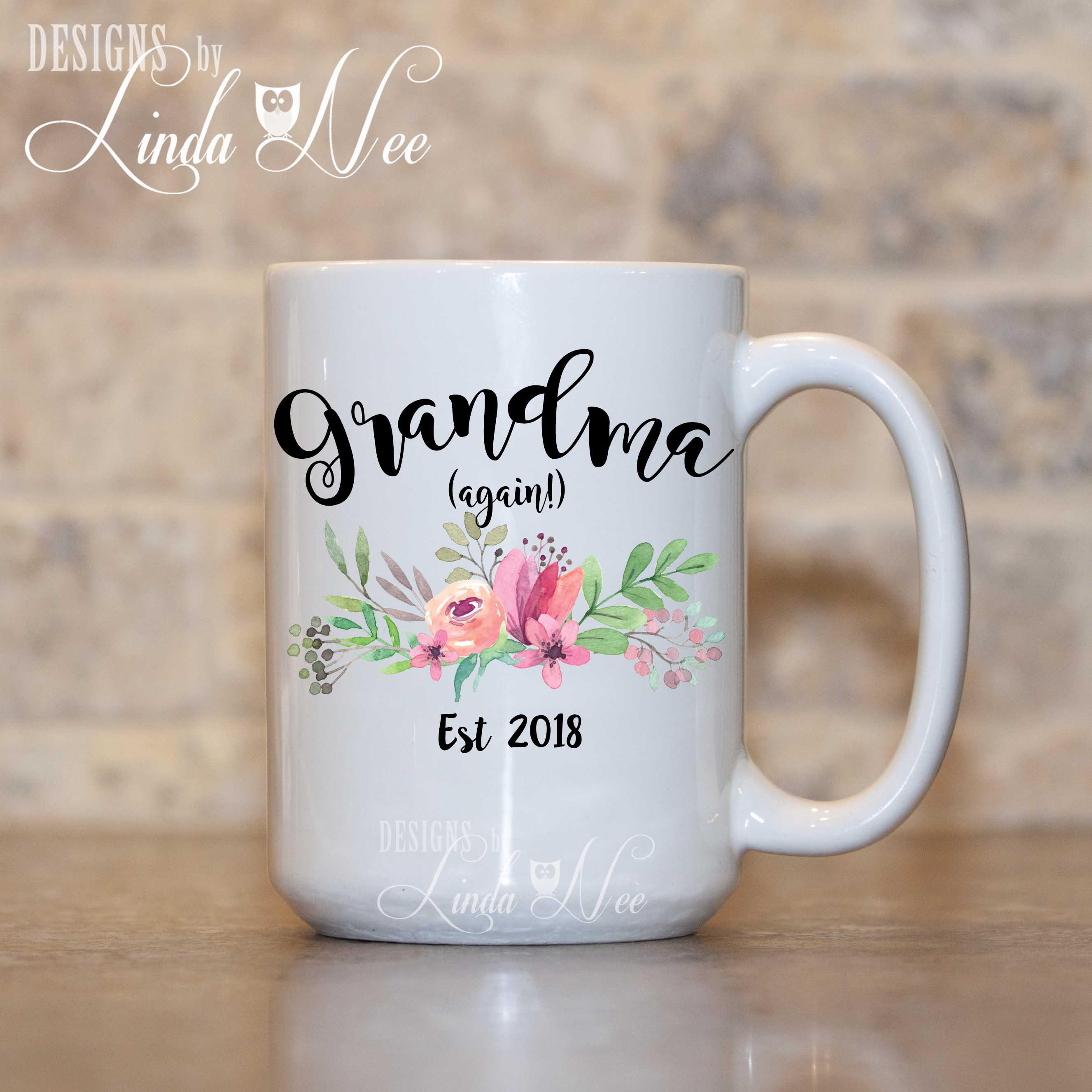 Grandma AGAIN Gift Grandma Mug Grandma Est Mug Baby Reveal Etsy