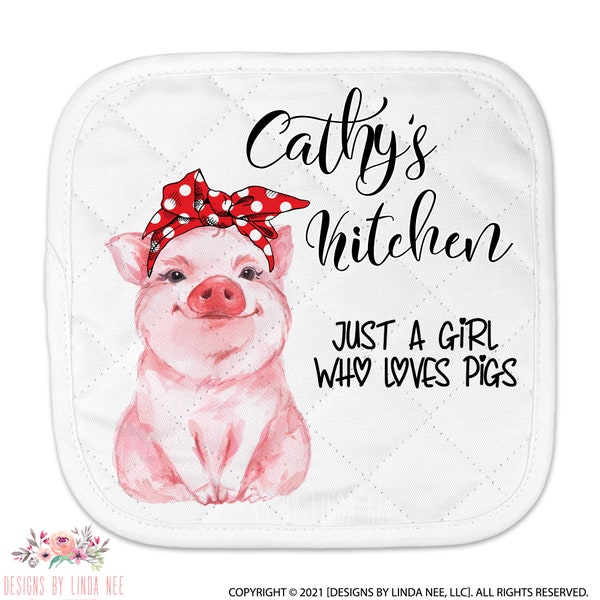 Personalized Pig Pot Holder with Just a Girl Who Loves Pigs Quote J-WEL001