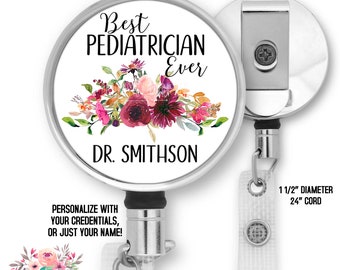 Pediatrician Badge Reel Retractable Pediatrician Badge Reel Badge Clip Badge Reel Personalized Gift for Doctor Graduation Gift BRP68