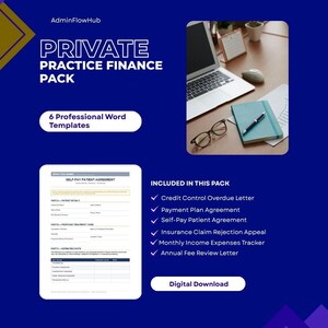 May include: A digital download graphic with the text "PRIVATE PRACTICE FINANCE PACK" and "6 Professional Word Templates." The image includes a sample form and a list of included documents, such as a "Credit Control Overdue Letter."