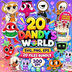 Dandy's World Birthday Cake & Cupcake Toppers SVG PNG Bundle | Party Decorations | Instant Download
