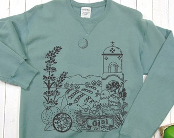 Ojai California sweatshirt, Screen printed long sleeve, Pullover fleece sweater for dad, [American Grown Cotton]