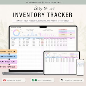 Puede incluir: Una hoja de cálculo digital de seguimiento de inventario para Google Sheets y Microsoft Excel mostrada en una computadora portátil, tableta y teléfono inteligente. La interfaz presenta gráficos, tablas y columnas de datos con texto que incluye INVENTORY TRACKER, BEGINNER FRIENDLY, SET TO ANY CURRENCY, RE-USE YEAR AFTER YEAR y FULL YOUTUBE TUTORIAL.