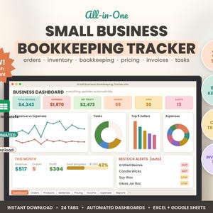 May include: An all-in-one small business bookkeeping tracker digital spreadsheet for Excel and Google Sheets. The interface displays a business dashboard with revenue, expenses, net profit, orders, and alerts, plus charts, graphs, and 24 tabs for tracking.