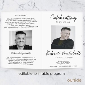 May include: A black and white funeral program for Robert Mitchell, who passed away on 3.26.2021. The program includes a photo of Robert, an Irish prayer, and details about the funeral service. "Celebrating the Life of" and "Robert Mitchell" are written in a cursive font.