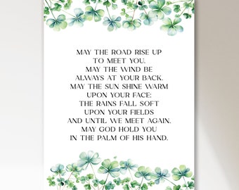 IRISH BLESSING Printable Poster, May the Road Rise Up to Meet You,  Instant Download Printable, Greenery Clovers House Blessing Wedding Gift