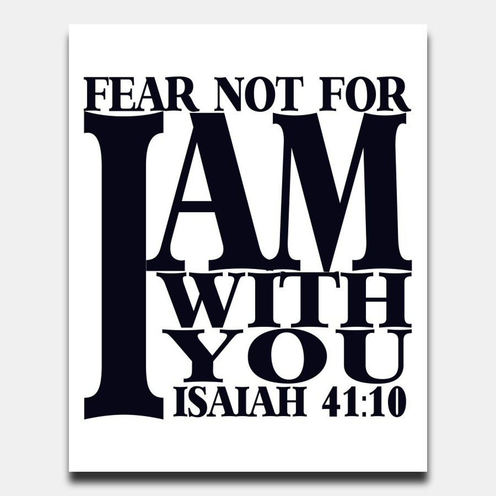 Bible Verse Print Fear Not for I Am With You Printable Etsy