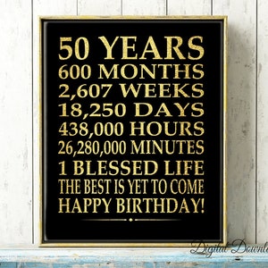 50th Birthday Sign Digital File Instant Download Birthday GOLD Poster 50 Year Birthday Gift Days Hours Minutes PRINTABLE A4 11X14 16X20 image 3