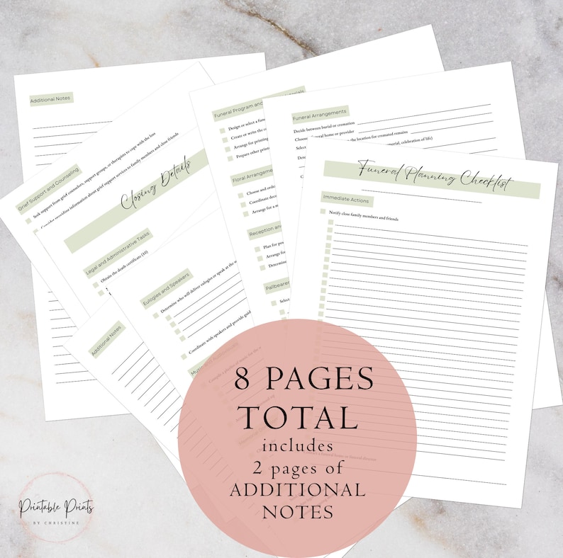 May include: A printable funeral planning checklist with 8 pages total, including 2 pages of additional notes. The checklist is designed to help plan a funeral, including funeral arrangements, immediate actions, legal and administrative tasks, closing details, and floral arrangements.