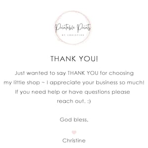 K&ouml;nnte beinhalten: Eine Dankesnachricht von Printable Prints by Christine. Die Nachricht dr&uuml;ckt Dankbarkeit f&uuml;r die Wahl des Shops aus und bietet Hilfe bei Fragen an.