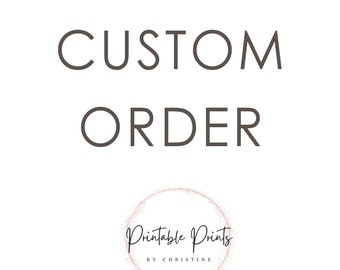 CUSTOM ORDER for Diana