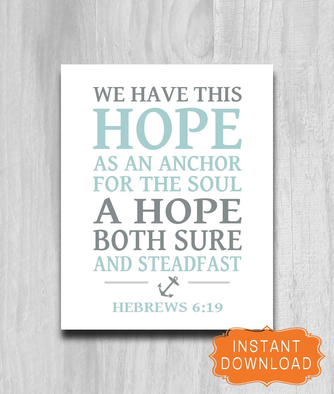 We Have This Hope Anchor Print Printable Scripture Home Decor | Etsy