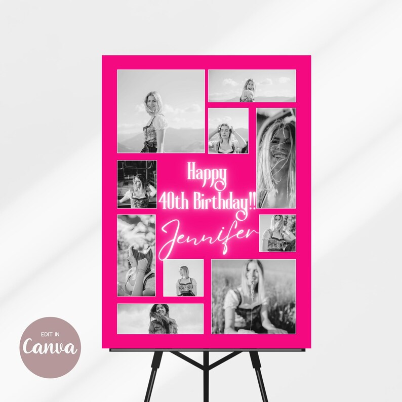 May include: A pink poster with a collage of black and white photos of a person. The poster says "Happy 40th Birthday!! Jennifer" in neon pink lettering.