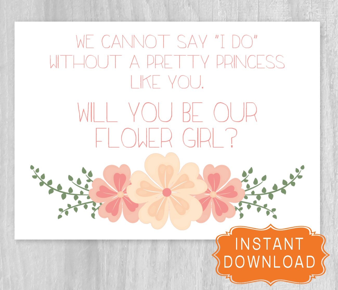 will-you-be-our-flower-girl-proposal-coral-cream-wedding-printable-cannot-say-i-do-pretty-princess-5x7-instant-download-digital-file-diy-etsy