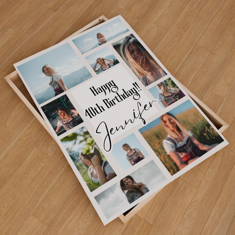 May include: A collage of photos with a happy 40th birthday message for Jennifer.