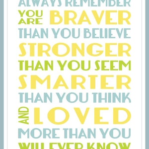 Always Remember You Are Braver Print Printable Art 8x10 11x14 Nursery Decor DIY Digital File Instant DOWNLOAD Yellow Gray or Blue Green image 2