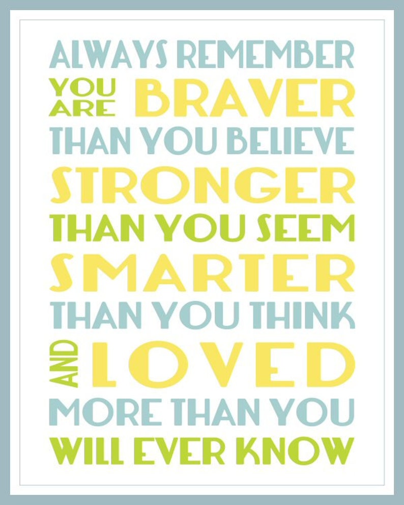 Always Remember You Are Braver Print Printable Art 8x10 11x14 Nursery Decor DIY Digital File Instant DOWNLOAD Yellow Gray or Blue Green image 2